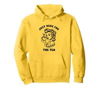 Just Here For The Tea Funny Sassy Woman Humor Design Pullover Hoodie