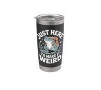 Just Here to Make It Weird Stainless Steel Insulated Tumbler