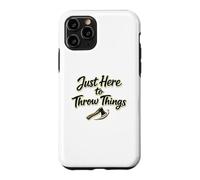Just Here To Throw Things Lumberjack Axe Throwing Dad Shirt Case for iPhone 11 Pro