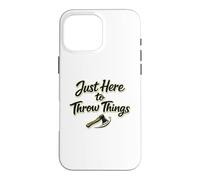 Just Here To Throw Things Lumberjack Axe Throwing Dad Shirt Case for iPhone 16 Pro Max