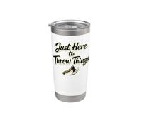 Just Here to Throw Things Lumberjack Axe Throwing Dad Shirt Stainless Steel Insulated Tumbler