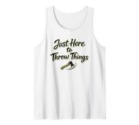 Just Here to Throw Things Lumberjack Axe Throwing Dad Shirt Tank Top