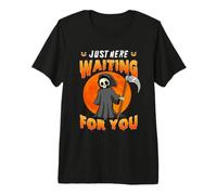 Just Here Waiting for You Grim Reaper Halloween Costume Premium T-Shirt