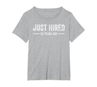 Just Hired 20 Years Ago Funny 20th Work Anniversary T-Shirt, Women's Plus, Heather Grey, 1X