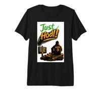 Just HODL Premium T-Shirt