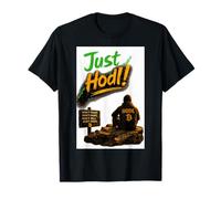 Just HODL T-Shirt
