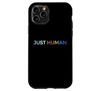 Just Human lgbt Equality Diversity Rainbow Case for iPhone 11 Pro