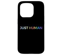 Just Human lgbt Equality Diversity Rainbow Case for iPhone 15 Pro