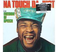 Just-Ice - Na Touch Da Just / Freedom Of Speech '88