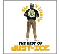 Just Ice - Sir Vicious: The Best Of Just Ice [VINYL]