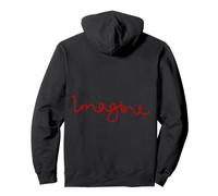 JUST IMAGINE. Pullover Hoodie
