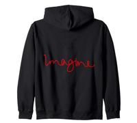JUST IMAGINE. Zip Hoodie