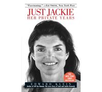 Just Jackie : Her Private Years