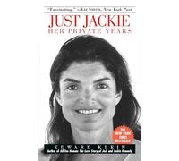Just Jackie: Her Private Years