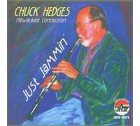 Just Jammin' by Chuck Hedges (2002-11-05)