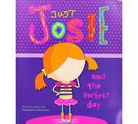 Just Josie & the Perfect Day