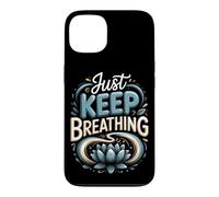 Just Keep Breathing Meditation Mindfulness Zen Case for iPhone 13