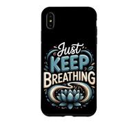 Just Keep Breathing Meditation Mindfulness Zen Case for iPhone XS Max