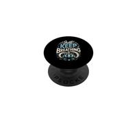 Just Keep Breathing Meditation Mindfulness Zen PopSockets Adhesive PopGrip