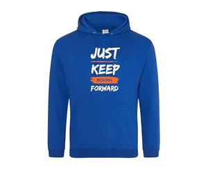Just Keep Moving Forward Hoodie | Motivational Quote Pullover Sweatshirt | Inspirational Graphic Hoodie for Men Women Teens | Positive Mindset Gym Fitness Casual Wear Royal
