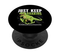 Just Keep Roaring T-Rex Dinosaur Childhood Cancer Awareness PopSockets Adhesive PopGrip