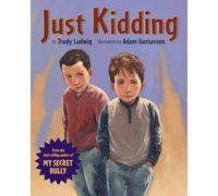 Just Kidding