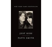 Just Kids - Paperback NEW Smith, Patti 2010-10-25