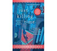 Just Killing Time: 1 (Clock Shop Mystery)