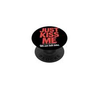 Just Kiss Me Pick Up Line Single Party Flirt Ice Breaker PopSockets Adhesive PopGrip