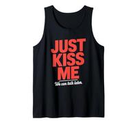 Just Kiss Me Pick Up Line Single Party Flirt Ice Breaker Tank Top