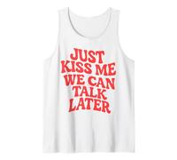 Just Kiss Me We Can Talk Later Girls Party Wavy Style Retro Tank Top