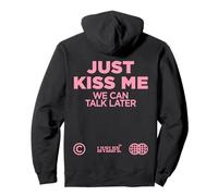 Just Kiss Me We Can Talk Later Love Valentine's Day Backprint Pullover Hoodie
