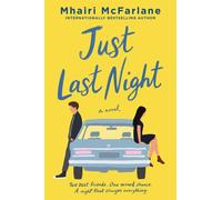 Just Last Night: A Novel by Mcfarlane (English) Paperback Book