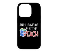 Just Leave Me At The Beach Funny Kids Boys Girls Summer Joke Case for iPhone 14 Pro