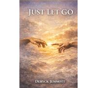 JUST LET GO
