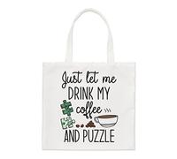 Just Let Me Drink My Coffee And Puzzle Regular Tote Bag