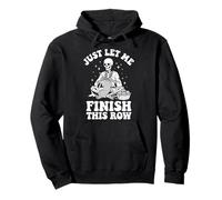 Just Let Me Finish This Row Pullover Hoodie