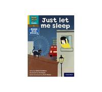 Just let me sleep (Yellow Set 5 Book Bag Book 8) (Read Write Inc. Phonics)