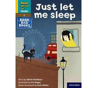 Just let me sleep (Yellow Set 5 Book Bag Book 8) (Read Write Inc. Phonics)