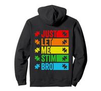 Just Let Me Stim Bro Retro Autistic Brother Autism Awareness Pullover Hoodie