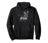 Just Let Them Free Range Hen Lover Backyard Flock Gift Pullover Hoodie