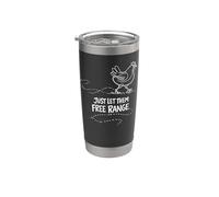 Just Let Them Free Range Hen Lover Backyard Flock Gift Stainless Steel Insulated Tumbler