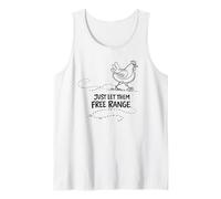 Just Let Them Free Range Hen Lover Backyard Flock Gift Tank Top