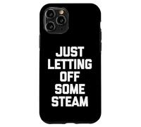 Just Letting Off Some Steam -Funny Saying Workout Muscle Gym Case for iPhone 11 Pro