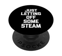 Just Letting Off Some Steam -Funny Saying Workout Muscle Gym PopSockets Adhesive PopGrip