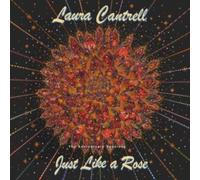 Just Like a Rose: The Anniversary Sessions