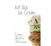 Just Like Ice Cream