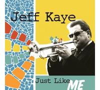 Just Like Me by Jeff Kaye