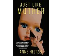 Just Like Mother