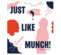 Just Like Munch